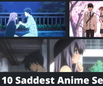 Top 10 Saddest Anime Series