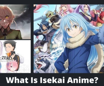 What Is Isekai Anime